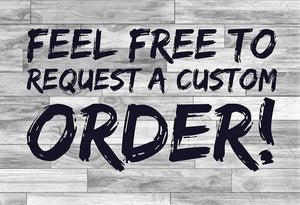 Place A Custom Order